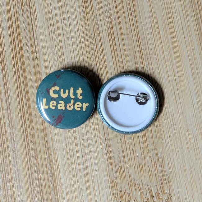 Cult Leader Pin